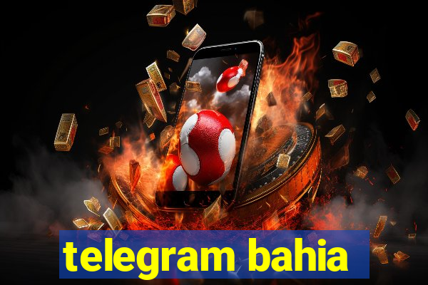 telegram bahia
